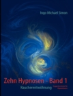 Image for Zehn Hypnosen. Band 1 : Raucherentwoehnung