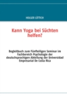 Image for Kann Yoga bei Suchten helfen?