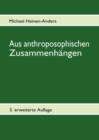Image for Aus anthroposophischen Zusammenhangen : Beitrage zu Anthroposophie, Dreigliederung und Esoterik