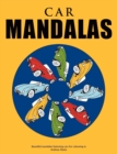 Image for Car Mandalas - Beautiful mandalas featuring cars for colouring in