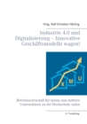Image for Industrie 4.0 und Digitalisierung - Innovative Geschaftsmodelle wagen!