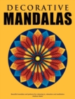 Image for Decorative Mandalas - Beautiful mandalas and patterns for colouring in, relaxation and meditation