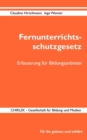 Image for Fernunterrichtsschutzgesetz in Deutschland - Erlauterung fur Bildungsanbieter : Rechtsstand: 20.09.2013