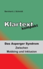 Image for Klartext kompakt : Das Asperger Syndrom - Zwischen Mobbing und Inklusion