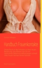 Image for Handbuch Frauenkontakte : Erfolg bei Frauen