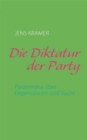 Image for Die Diktatur Der Party