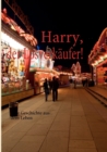 Image for Harry, der Losverkaufer! : Eine Geschichte aus dem Leben