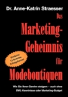 Image for Das Marketing-Geheimnis f?r Modeboutiquen