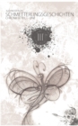 Image for Schmetterlingsgeschichten - The White Edition : Chronik III - One: Teil 1