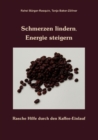 Image for Schmerzen lindern, Energie steigern : Rasche Hilfe durch den Kaffee-Einlauf