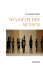 Image for Windweit der Mensch : Gedichte