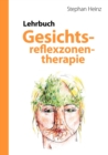 Image for Lehrbuch Gesichtsreflexzonentherapie