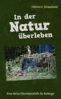 Image for In der Natur uberleben