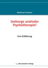 Image for Seelsorge und/oder Psychotherapie? : Eine (Er)Klarung