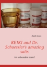 Image for REIKI and Dr. Schuessler&#39;s amazing salts