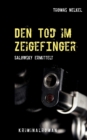 Image for Den Tod im Zeigefinger : Salowsky ermittelt