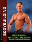 Image for Bodybuilding - Successful. Natural. Healthy.