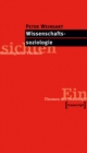 Image for Wissenschaftssoziologie: (3., Unveranderte Auflage 2013)