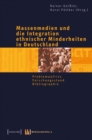 Image for Massenmedien Und Die Integration Ethnischer Minderheiten in Deutschland: Problemaufriss - Forschungsstand - Bibliographie