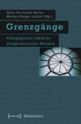 Image for Grenzgange: Padagogische Lekturen zeitgenossischer Romane