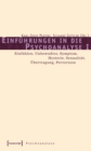 Image for Einfuhrungen in Die Psychoanalyse I: Einfuhlen, Unbewutes, Symptom, Hysterie, Sexualitat, Ubertragung, Perversion