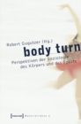 Image for body turn: Perspektiven der Soziologie des Korpers und des Sports