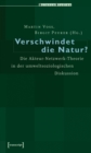 Image for Verschwindet die Natur?: Die Akteur-Netzwerk-Theorie in der umweltsoziologischen Diskussion