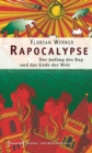 Image for Rapocalypse: Der Anfang des Rap und das Ende der Welt