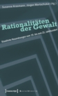 Image for Rationalitaten der Gewalt: Staatliche Neuordnungen vom 19. bis zum 21. Jahrhundert