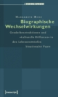 Image for Biographische Wechselwirkungen: Genderkonstruktionen und kulturelle Differenz in den Lebensentwurfen binationaler Paare