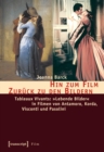 Image for Hin zum Film - Zuruck zu den Bildern: Tableaux Vivants: Lebende Bilder in Filmen von Antamoro, Korda, Visconti und Pasolini