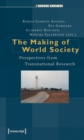 Image for Making of World Society: Perspectives from Transnational Research