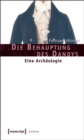 Image for Die Behauptung Des Dandys: Eine Archaologie