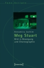 Image for Meg Stuart: Bild in Bewegung und Choreographie