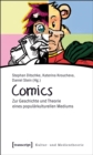 Image for Comics: Zur Geschichte und Theorie eines popularkulturellen Mediums