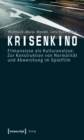 Image for Krisenkino: Filmanalyse als Kulturanalyse: Zur Konstruktion von Normalitat und Abweichung im Spielfilm
