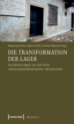 Image for Die Transformation der Lager: Annaherungen an die Orte nationalsozialistischer Verbrechen : 16