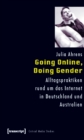 Image for Going Online, Doing Gender: Alltagspraktiken Rund Um Das Internet in Deutschland Und Australien