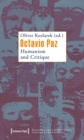 Image for Octavio Paz: Humanism and Critique