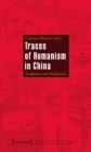 Image for Traces of Humanism in China: Tradition and Modernity