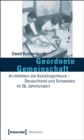 Image for Geordnete Gemeinschaft: Architekten als Sozialingenieure - Deutschland und Schweden im 20. Jahrhundert : 13