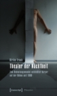 Image for Theater der Nacktheit: Zum Bedeutungswandel entblosster Korper auf der Buhne seit 1900