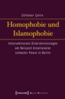 Image for Homophobie und Islamophobie: Intersektionale Diskriminierungen am Beispiel binationaler schwuler Paare in Berlin : 3