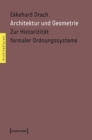 Image for Architektur und Geometrie: Zur Historizitat formaler Ordnungssysteme : 11