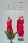 Image for Mode: Theorie, Geschichte und Asthetik einer kulturellen Praxis.