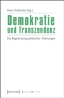 Image for Demokratie und Transzendenz: Die Begrundung politischer Ordnungen : 12