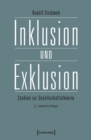 Image for Inklusion und Exklusion: Studien zur Gesellschaftstheorie (2., erweiterte Auflage)