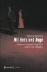Image for Mit Herz und Auge: Liebe im sowjetischen Film und in der Literatur