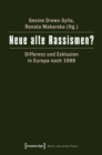 Image for Neue alte Rassismen?: Differenz und Exklusion in Europa nach 1989