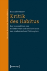 Image for Kritik des Habitus: Zur Intersektion von Kollektivitat und Geschlecht in der akademischen Philosophie